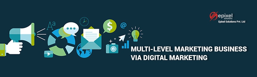 Multi Level Marketing Business via Digital marketing