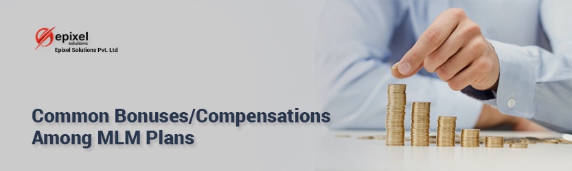 Common bonuses or compensations among mlm plans